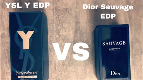 ysl y edp vs sauvage|y edp vs dior sauvage.